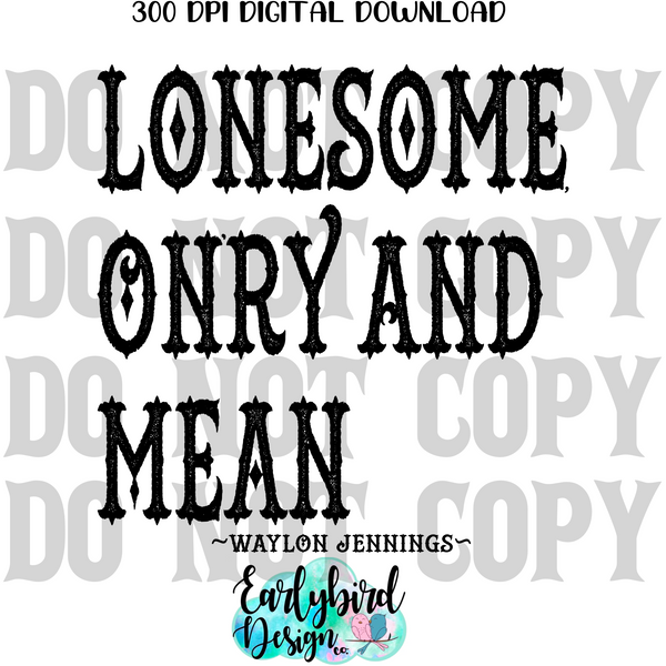 Lonesome Onry and Mean PNG File