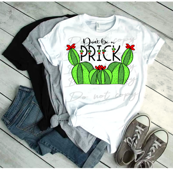 Don't be a Prick PNG File