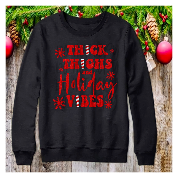Thick Thighs and Holiday Vibes PNG File