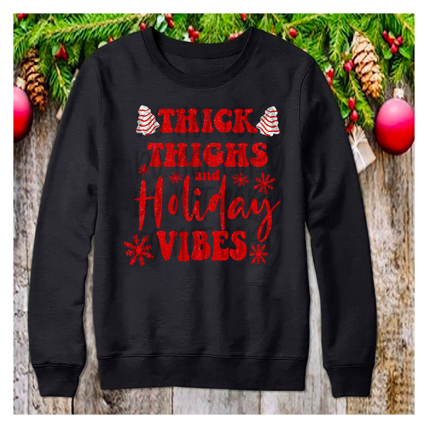 Thick Thighs and Holiday Vibes PNG File