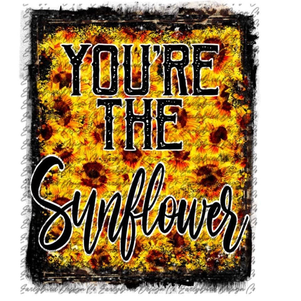 You're the Sunflower PNG File
