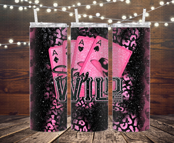 Stay Wild Tumbler PNG